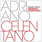 CELENTANO ADRIANO  - CD EARLY YEARS