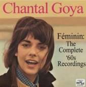 GOYA CHANTAL  - CD FEMININ