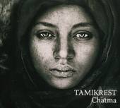 TAMIKREST  - CD CHATMA