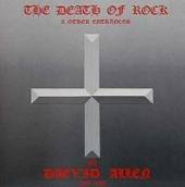 ALLEN DAEVID  - CD DEATH OF ROCK AND OTHER..