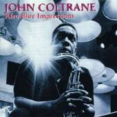 COLTRANE JOHN  - 2xCD AFRO BLUE IMPRESSIONS-EXP