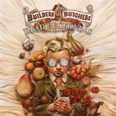 BUILDERS AND THE BUTCH...  - CD DEAD RECKONING