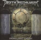 DEATH MECHANISM  - CD TWENTY-FIRST CENTURY