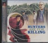 SOUNDTRACK  - CD HUNTERS ARE FOR KILLING