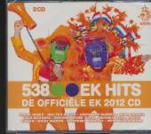 VARIOUS  - 2xCD 538 EK HITS 2012 OFFICIAL EK C