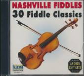  NASHVILLE FIDDLES: 30 FIDDLE CLASSICS / - supershop.sk