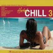 VARIOUS  - CD HOTEL CHILL 3