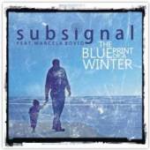 SUBSIGNAL  - CD THE BLUEPRINT OF A WINTER