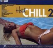 VARIOUS  - 2xCD HOTEL CHILL 2