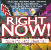 VARIOUS  - CD RIGHT NOW TODAY'S HITS..