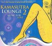 VARIOUS  - CD KAMASUTRA LOUNGE 2