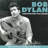 BOB DYLAN  - CD CONSTRUCTING THE LEGEND