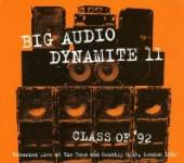 BIG AUDIO DYNAMITE  - CD CLASS OF 92