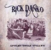 DANKO RICK & RICHARD MAN  - CD UNCLE WILLYS 1989