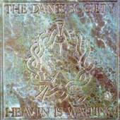 DANSE SOCIETY  - CD HEAVEN IS WAITING