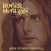 MCGUINN ROGER  - CD BORN TO ROCK & ROLL