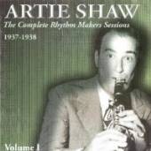 SHAW ARTIE  - 2xCD COMPLETE RHYTHM MAKERS..
