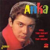 ANKA PAUL  - 2xCD YOU THE NIGHT & THE MUSIC