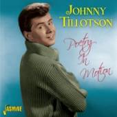 TILLOTSON JOHNNY  - CD POETRY IN MOTION