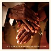 HOLMES BROTHERS  - CD BROTHERHOOD