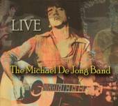 JONG MICHAEL DE -BAND-  - CD LIVE