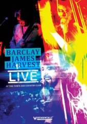BARCLAY JAMES HARVEST  - DVD LIVE AT THE TOWN AND..