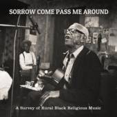  SORROW COME PASS ME AROUND: A SURVEY OF RELIGIOUS - supershop.sk