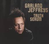 JEFFREYS GARLAND  - CD TRUTH SERUM
