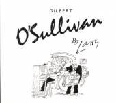 O'SULLIVAN GILBERT  - CD BY LARRY