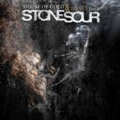 STONE SOUR  - VINYL HOUSE OF GOLD ..