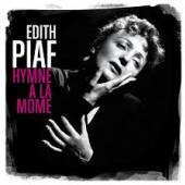 PIAF EDITH  - CD HYMNE A LA MOME