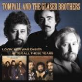 TOMPALL & THE GLASER BROT  - CD LOVIN' HER../AFTER ALL..