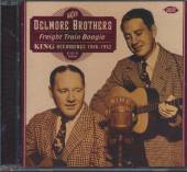 DELMORE BROTHERS  - CD FREIGHT TRAIN BOOGIE