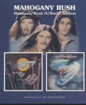 MAHOGANY RUSH  - 2xCD IV / WORLD ANTHEM -REMASTERED-