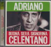 CELENTANO ADRIANO  - 2xCD BUONA SERA SIGNORINA