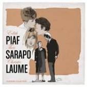 PIAF EDITH/SAPORO THEO/LAUME  - 3xCD PLATINUM COLLECTION