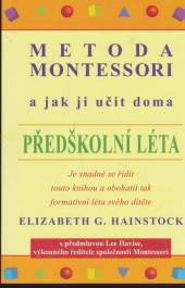  Metoda Montessori a jak ji učit doma - Předškolní léta - supershop.sk