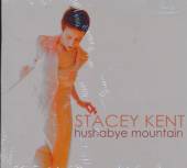 KENT STACEY  - CD HUSHABYE MOUNTAIN