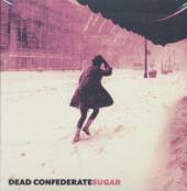 DEAD CONFEDERATE  - CD SUGAR