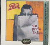 POOH  - CD UN POSTO FELICE