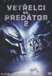  Vetřelci vs Predátor 2 (Aliens vs. Predator: Requiem) - supershop.sk