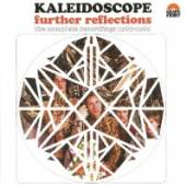 KALEIDOSCOPE  - CD FURTHER REFLECTIO..