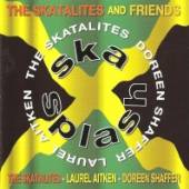 SKATALITES AND FRIENDS  - CD SKA SPLASH: DELUXE EDITION