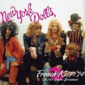 NEW YORK DOLLS  - 2xVINYL FRENCH KISS.. [LTD] [VINYL]