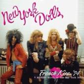 NEW YORK DOLLS  - 2xCD FRENCH KISS '74 [DELUXE]