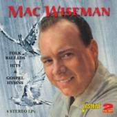 WISEMAN MAC  - 2xCD FOLK BALLADS HITS &..