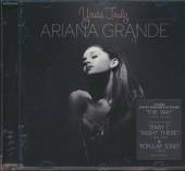 GRANDE ARIANA  - CD YOURS TRULY