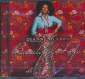 REEVES DIANNE  - CD BEAUTIFUL LIFE