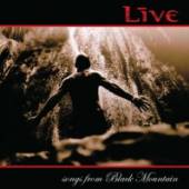 LIVE  - CD SONGS FROM BLACK ..
