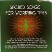  SACRED SONGS FOR WORRYING TIMES - supershop.sk